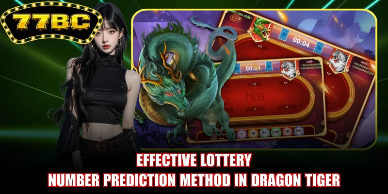 Effective lottery number prediction method in Dragon Tiger
