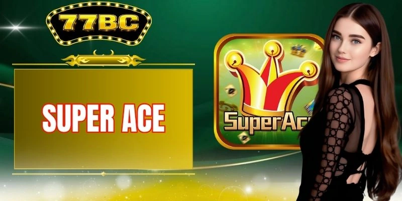 Super Ace: The Ultimate Slot Game For Big Rewards In 2026