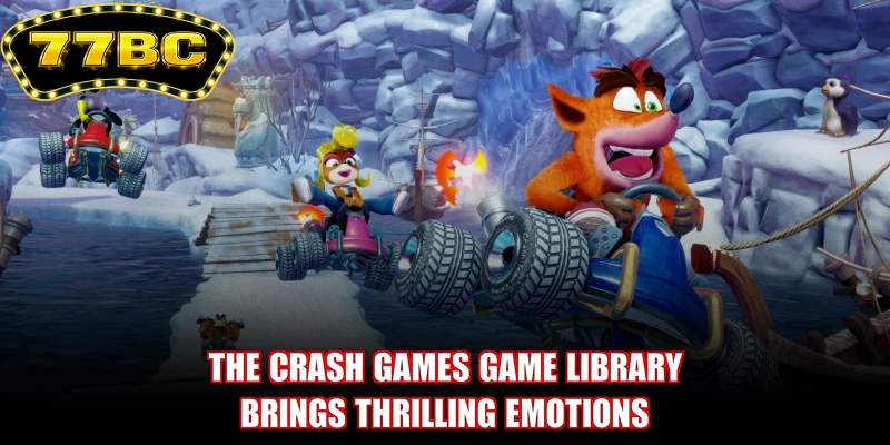 The Crash games game library brings thrilling emotions
